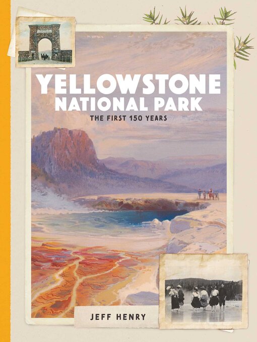 Title details for Yellowstone National Park by Jeff Henry - Available